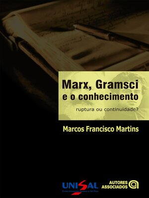 cover image of Marx, Gramsci e o conhecimento